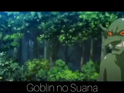 Goblin No Suana 4 review